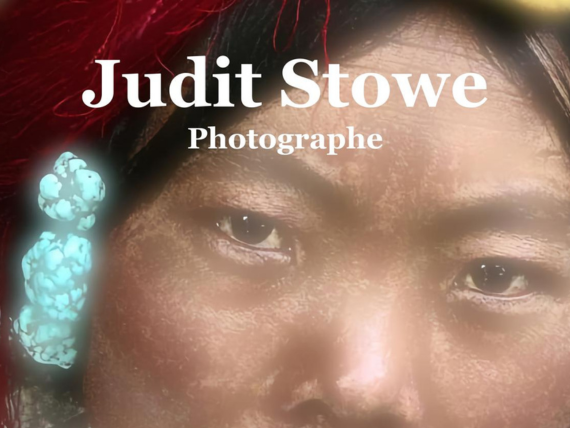 Exposition photos de Judit STOWE