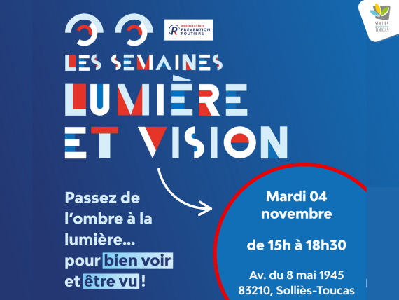 Les semaines lumire et vision Prvention routire 